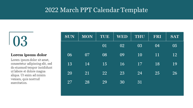 March 2022 calendar PPT slide with the 3rd day emphasized with a dark teal background and placeholder text.