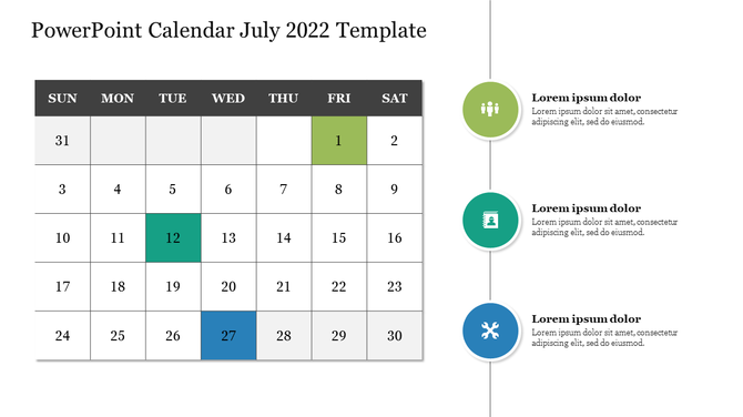 July 2022 calendar highlighting specific dates in green and blue, with three icons and text on the right.