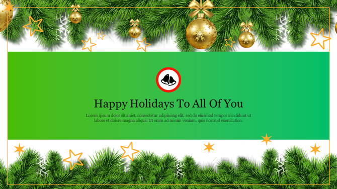A festive PowerPoint template with green and gold Christmas decorations and a message.