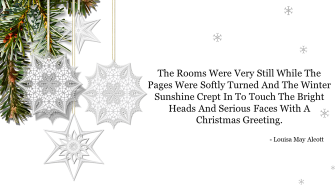 Decorative holiday design featuring hanging snowflake and star ornaments beside a festive quote in black serif font.