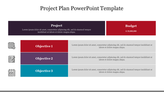 Project plan layout with budget section on top and three horizontal objectives in red, purple, and teal blocks with icons.