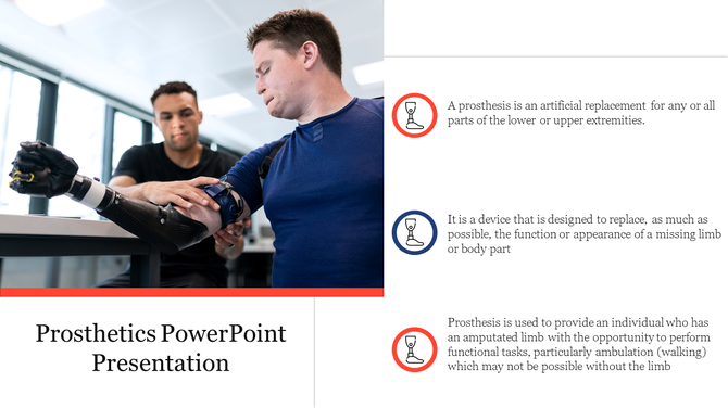 Prosthetics PowerPoint slide showing a man adjusting his prosthetic arm, with definitions of prosthesis on the right.