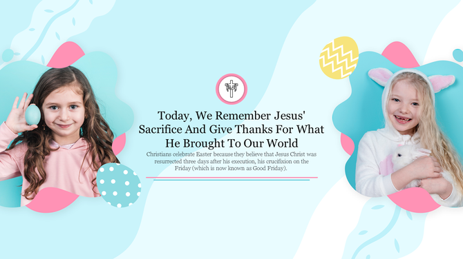 Central Easter quote with two girls on each side, one with bunny ears and one holding an egg, on a abstract background.