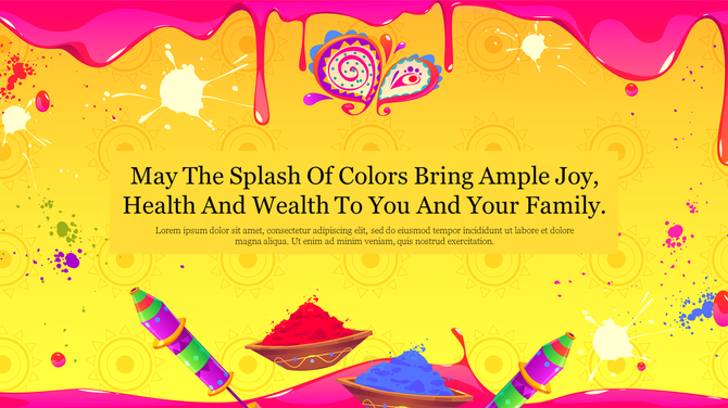 Colorful Happy Holi theme with splashes of colors, vibrant powders, and festive decorations.