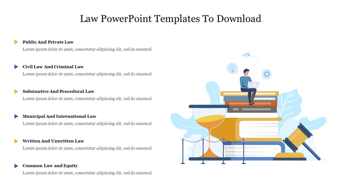 Law themed slide showing six captions and an illustration of stacked books and a man sitting with laptop and a gavel.