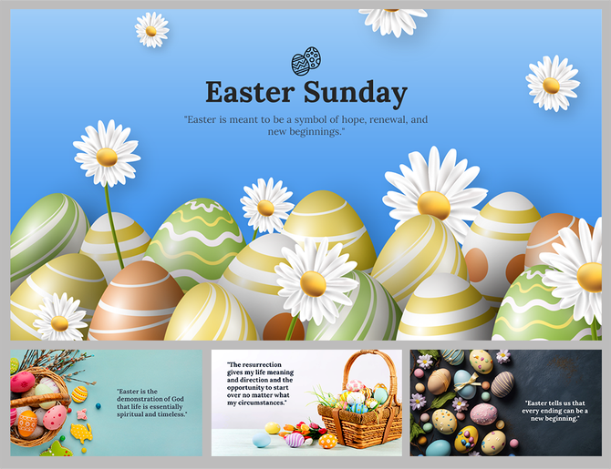 Easter Sunday slide deck featuring decorated eggs, daisies, and inspirational quotes, on colorful backgrounds.