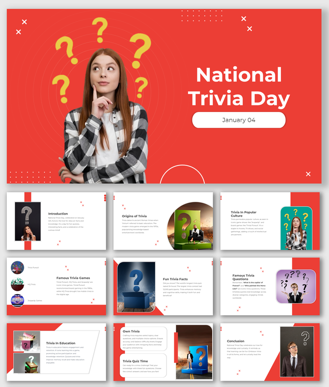 Slides introducing National Trivia day featuring a woman thinking with question marks around her cover many related topics.