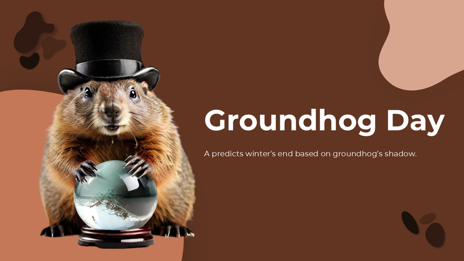Groundhog Day