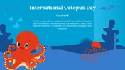 Cartoon octopus and jellyfish underwater with text about international octopus day.