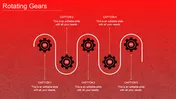 A red background PowerPoint slide with rotating gears and captions with text placeholders.