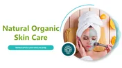 Get Natural Organic Skin Care PowerPoint And Google Slides