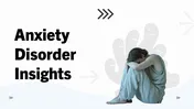 Anxiety Disorder Insights Presentation And Google Slides