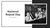 Buy This National Repeal Day PPT And Google Slides Themes