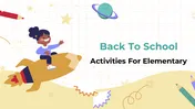 Back To School Activities for Elementary Google Slides