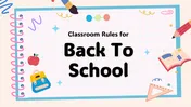 Classroom Rules For Back To School PowerPoint Presentation