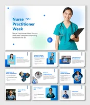 Nurse Practitioner Week slides with nurse visuals, blue theme, and sections on roles, history, and support.