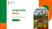 Vegetable shop display with various fresh produce, alongside a title 'Vegetable Shop' and a next slide button on the left.