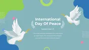 A vibrant slide for International Day of Peace, featuring a dove carrying an olive branch and a quote with an open heart.