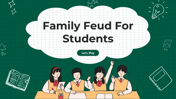 Family Feud for students screen with four school kids at a desk, green classroom background, and learning icons.