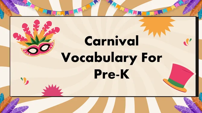 Carnival Vocabulary For Pre-K slide2