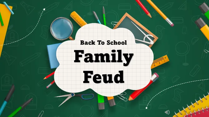 Back To School Family Feud Game slide 2