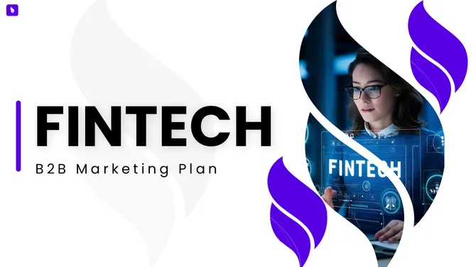 502324-fintech-b2b-marketing-plan-01-670